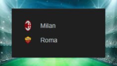 Milan x Roma