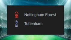 Nottingham Forest x Tottenham